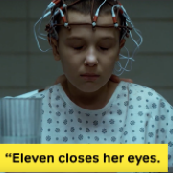 Eleven closes her eyes